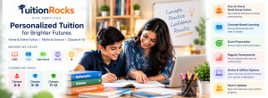 Personalized home and online tuition services for Maths and Science students